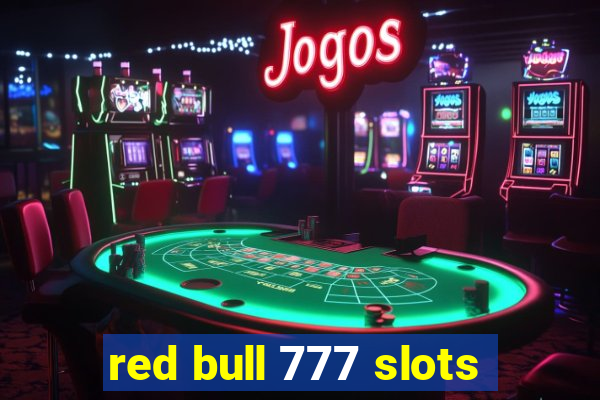 red bull 777 slots